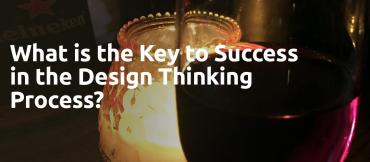 What is the Key to success in any design thinking process by Clive Roux