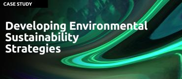 Developing Environmental Sustainability Strategies