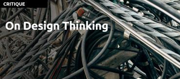 On Design Thinking, Nick Foster, Google X