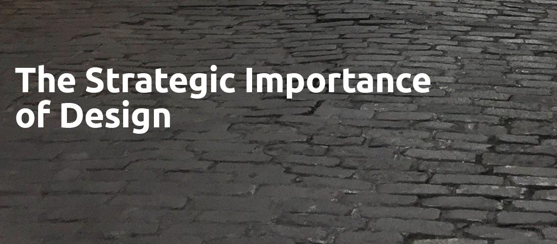 The Strategic Importance of Design by the Design Council